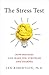 The Stress Test: How Pressu...