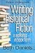 WRITING HISTORICAL FICTION (Fiction Writing Aids Book 8)