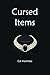 Cursed Items