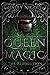 Queen of Magic: The Revolut...