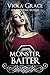 Monster Baiter (An Obscure ...
