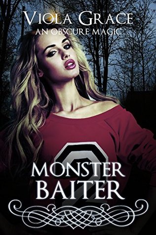 Monster Baiter (An Obscure Magic, #6)