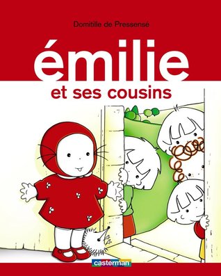 Emilie et ses cousins (Emilie #2)