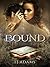 Bound