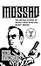 Mossad by Mike Livingston