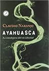 Ayahuasca. La enr...