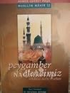 Peygamber Efendim...