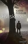 Hviskeren by Karin Fossum