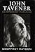 John Tavener: Glimpses of paradise