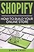 Shopify: How to Build Your Online Store (make money online, dropshipping, ecommerce, shopify)