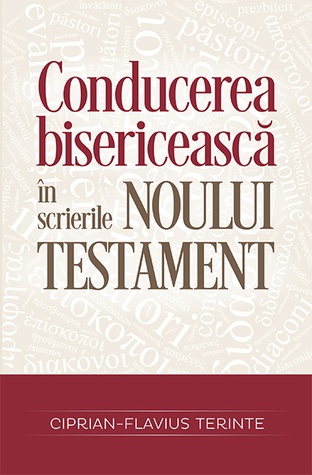 Conducerea bisericească în scrierile Noului Testament