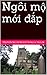 Ngôi mộ mới đắp: Truyện ngắ...