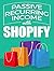 Passive Recurring Income with Shopify by David Abraham