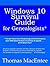 Windows 10 Survival Guide for Genealogists