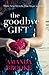 The Goodbye Gift