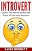 Introvert: Quiet is OK: How...