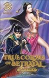 True Colors of Betrayal by J.C. Kang