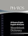 Pharos Afrikaans-Engels / Engels-Afrikaanse woordeboek dictionary (Afrikaans and English Edition)