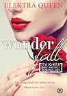 Wonder Fall by Elektra Queen