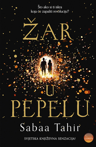 Žar u pepelu (An Ember in the Ashes, #1)