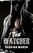 The Watcher: BBW Alpha Male Contemporary Bad Boy Biker Romance