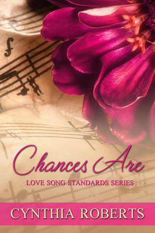 Chances Are (Love Song Standards #6)