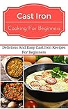 Cast Iron Recipes...