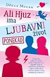 Ali Hjuz ima ljub...