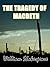 The Tragedy of Macbeth