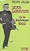 Jean Lorrain ou le Satiricon 1900