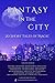 Fantasy in the City