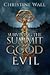 Surviving the Summit of Good and Evil