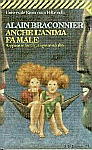 Anche l'anima fa male: Angosce infantili, angosce adulte (Paperback)