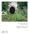QUI VIVE ? by Blondel jean-philippe / leb...