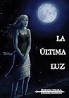 La última luz