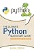 Python : The Ultimate Python Quickstart Guide - From Beginner to Intermediate (Hands On Projects, Machine Learning, Learn Coding Fast, Learning code, Database)
