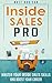 Inside Sales Pro: Master Yo...