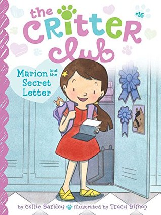Marion and the Secret Letter (The Critter Club, #16)