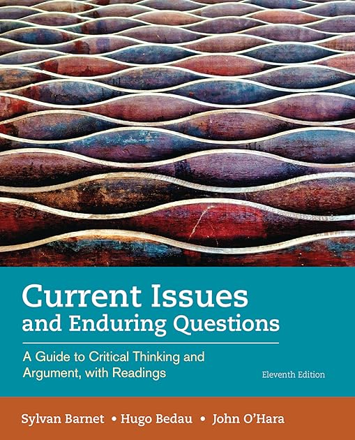Current Issues and Enduring Questions