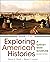Exploring American Historie...