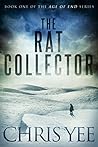 The Rat Collector by Chris Yee