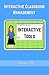 Interactive Classroom Management: Interactive Tools: Interactive Tools