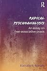 Radical Psychoanalysis: An essay on free-associative praxis