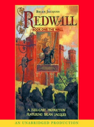 Redwall: Book One: The Wall