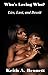 Who's Loving Who ?: Lies, L...