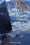 Talking To The Sharks