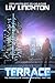 Terrace [Young Adult Sci-fi...