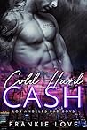 Cold Hard Cash by Frankie Love