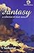Fantasy: A Collection of Sh...