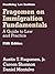 Fragomen on Immigration Fundamentals: A Guide to Law and Practice